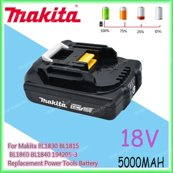 original Makita Reîncărcabilă 18V 5.0 Ah Li-Ion BL1830 BL1815 BL1860 BL1840 194205-3 Înlocuire Instrumente de Putere a Bateriei